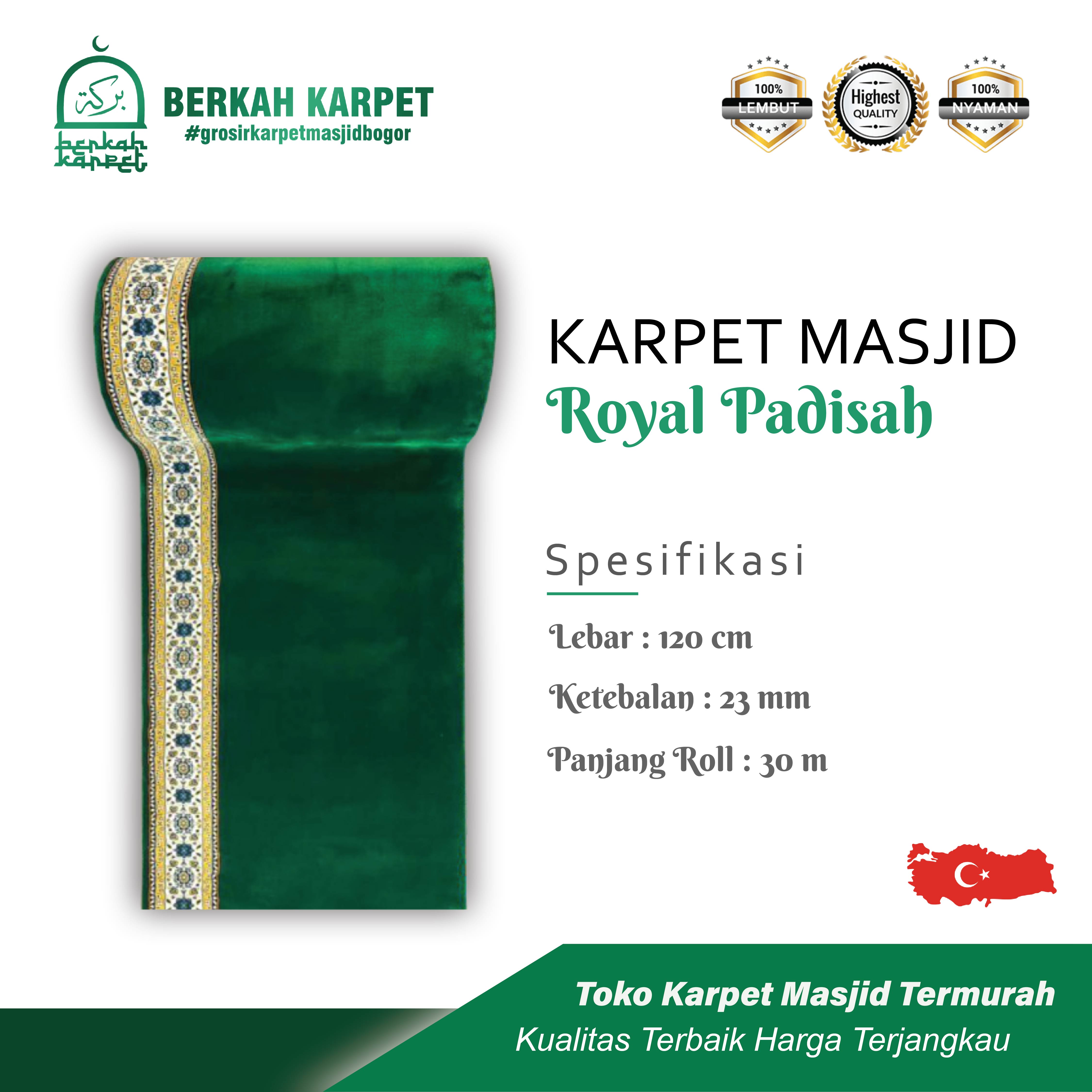 ROYAL PADISAH IMPORT TURKI